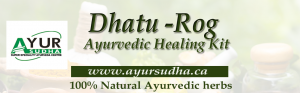 Ayurvedic Medicine Kit for Dhatu Rog, Night Fall, Dhant