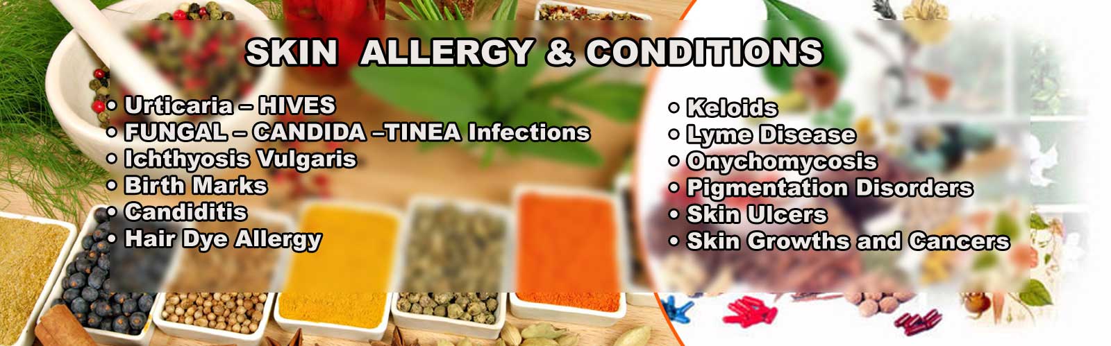 SKIN  ALLERGY & CONDITIONS